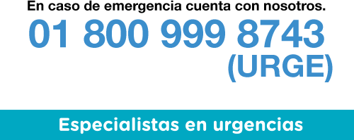 En caso de emergencia cuenta con nosotros. 01800 999 URGE (8747). Especialistas en urgencias.